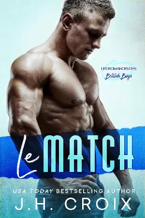 Les Romances des British Boys, Tome 1 : Le Match
